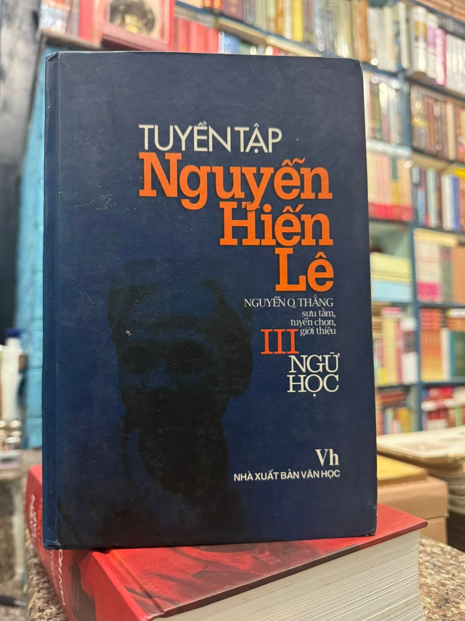 Tuyển Tập Nguyễn Hiến Lê - Nguyễn Q. Thắng (4 Tập) - Ảnh 3