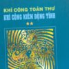 Khí Công Toàn Thư - Lâu Lập Cương (Trọn Bộ 3 Tập) - Hình ảnh 4