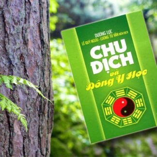 Chu Dịch Và Đông Y Học - Dương Lực