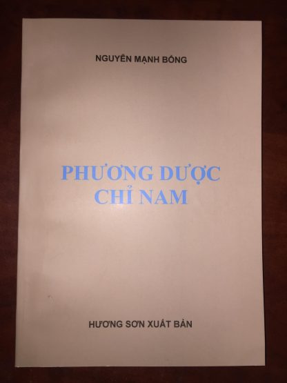 Soạn giả: Đông Y Sĩ Nguyễn Mạnh Bổng