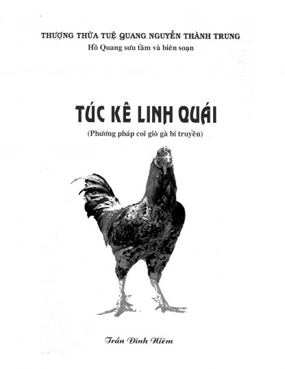 Túc Kê Linh Quái (Phương Pháp Coi Giò Gà Bí Truyền)