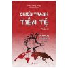 Chiến Tranh Tiền Tệ - Song Hong Bing (Trọn Bộ 5 Tập) - Hình ảnh 3