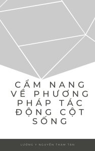 Cẩm Nang Về Phương Pháp Tác Động Cột Sống - Nguyễn Tham Tán, Bùi Đức Cương