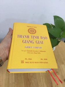 Thanh Tịnh Đạo Giảng Giải Giới Và Định - Venerable Sayadaw U Sīlānanda