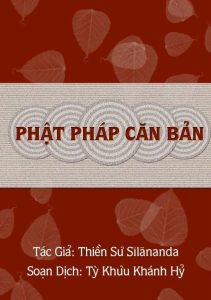 Phật Pháp Căn Bản - Hòa Thượng Sīlānanda