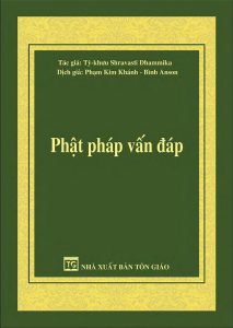 Phật Pháp Vấn Đáp - Phạm Kim Khánh & Bình Anson