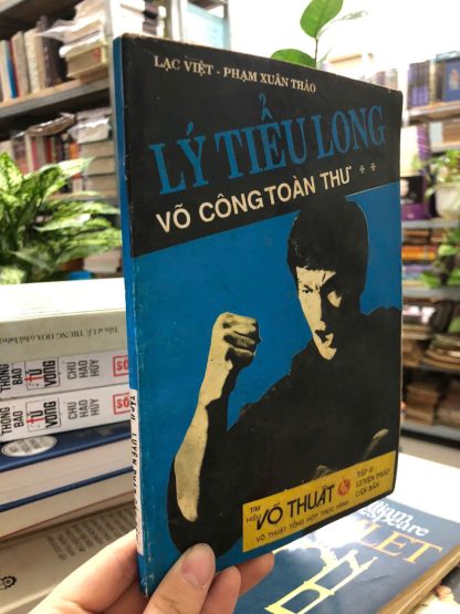 Lý Tiểu Long Võ Công Toàn Thư - Lạc Việt, Phạm Xuân Thảo (4 Cuốn) - Hình ảnh 2