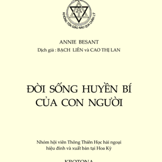 Đời Sống Huyền Bí Của Con Người - Bạch Liên