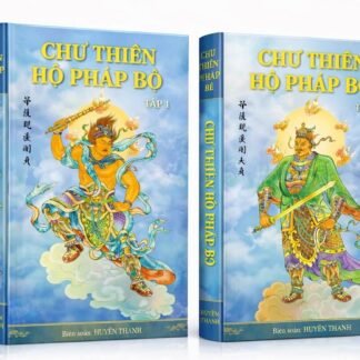 Kinh Chư Thiên Hộ Pháp Bộ - Huyền Thanh (2 Tập)