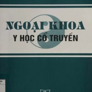 Ngoại Khoa Y Học Cổ Truyền - Trần Thúy