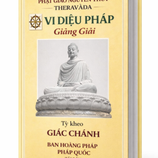 Vi diệu pháp giảng giải - TK Giác Chánh